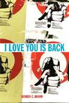 I Love You Is Back