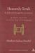 Heavenly Torah: As Refracted through the Generations