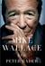 Mike Wallace: A Life (Hardcover)
