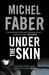 Under the Skin (Paperback)