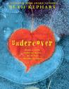 Undercover Undercover