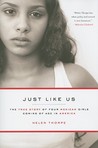 Just Like Us by Helen Thorpe Just Like Us by Helen Thorpe