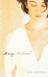 Mercy, Unbound by Kim Antieau Mercy, Unbound by Kim Antieau