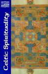 Celtic Spirituality by Oliver Davies Celtic Spirituality by Oliver Davies