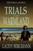 Trials of the Warmland