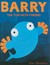 Barry the Fish with Fingers (Hardcover)