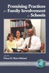 Promising Practices for Family Involvement in Schools (PB) Promising Practices for Family Involvement in Schools (PB)