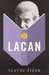 How To Read Lacan (How To Read)