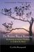 The Wisdom Way of Knowing by Cynthia Bourgeault