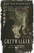 Greywalker (Greywalker, #1) Greywalker (Greywalker, #1)