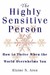 The Highly Sensitive Person (Paperback)