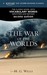 The War of the Worlds by H.G. Wells The War of the Worlds by H.G. Wells