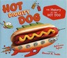 Hot Diggity Dog by Adrienne Sylver Hot Diggity Dog by Adrienne Sylver