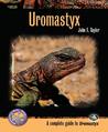 Uromastyx (Complete Herp Care) Uromastyx (Complete Herp Care)