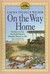 On the Way Home: The Diary of a Trip from South Dakota to Mansfield, Missouri, in 1894 (Hardcover)