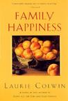 Family Happiness by Laurie Colwin