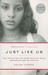 Just Like Us: The True Story of Four Mexican Girls Coming of Age in America (Paperback)
