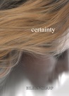 Certainty Certainty