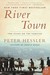 River Town: Two Years on the Yangtze (ebook)