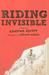 Riding Invisible