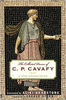 The Collected Poems by C.P. Cavafy