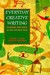 Everyday Creative Writing by Michael C. Smith