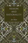 Reason and Rationality Reason and Rationality