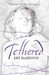 Tethered