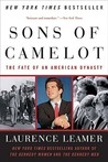 Sons of Camelot: The Fate of an American Dynasty Sons of Camelot: The Fate of an American Dynasty