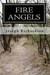 Fire Angels by Joseph Richardson