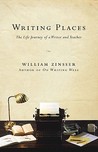 Writing Places: The Life Journey of a Writer and Teacher Writing Places: The Life Journey of a Writer and Teacher