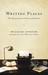 Writing Places: The Life Jo...