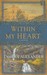 Within My Heart (Hardcover)