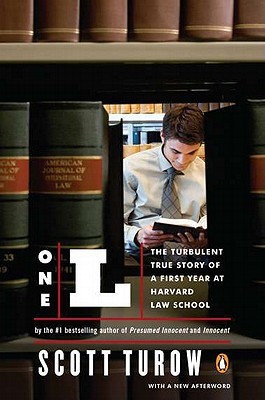 One L by Scott Turow One L by Scott Turow