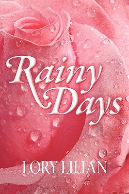 Rainy Days An Alternative Journey From Pride And Prejudice To Passion And Love