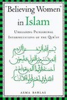 Believing Women in Islam by Asma Barlas Believing Women in Islam by Asma Barlas
