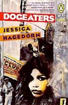 Dogeaters by Jessica Hagedorn Dogeaters by Jessica Hagedorn