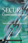 Secure Communications: Applications and Management Secure Communications: Applications and Management