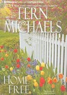 Home Free by Fern Michaels Home Free by Fern Michaels