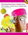 Why Mosquitoes Buzz in People's Ears by Verna Aardema Why Mosquitoes Buzz in People's Ears by Verna Aardema