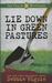 Lie Down in Green Pastures (Hardcover)