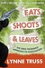 Eats, Shoots & Leaves (Paperback)