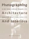 Photographing Architecture and Interiors by Julius Shulman