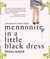 Mennonite in a Little Black Dress: A Memoir of Going Home (Audio CD)