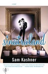 Sinatraland: A Novel