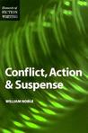 Conflict, Action and Suspense by William Noble