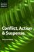 Conflict, Action and Suspense (Elements of Fiction Writing)