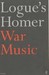 War Music by Christopher Logue