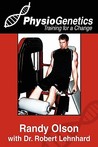 Physiogenetics: Training for a Change