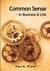 Common Sense - In Business & Life by Hans M. Hirschi Common Sense - In Business & Life by Hans M. Hirschi